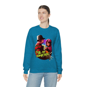 Tell Me Somethin' - Unisex Heavy Blend™ Crewneck Sweatshirt