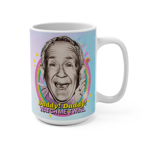 WATCH ME TWIRL - Mug 15oz