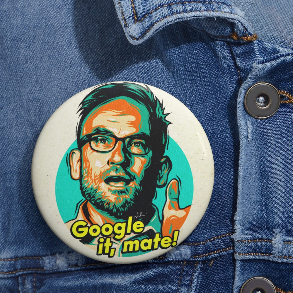 Google It, Mate! - Pin Buttons