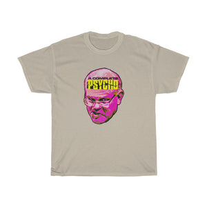 A Complete Psycho [Australian-Printed] - Unisex Heavy Cotton Tee