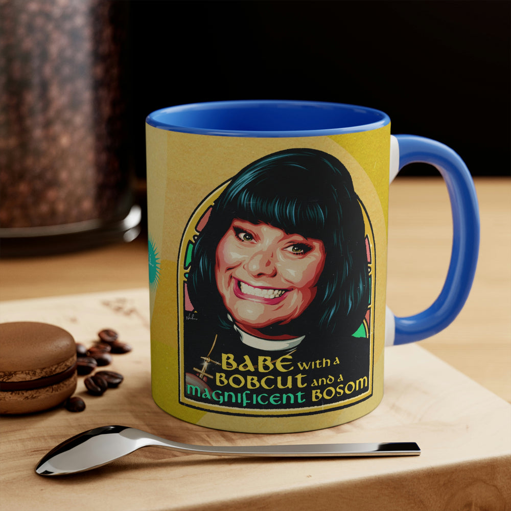 Babe With A Bobcut And A Magnificent Bosom - 11oz Accent Mug (Australian Printed)