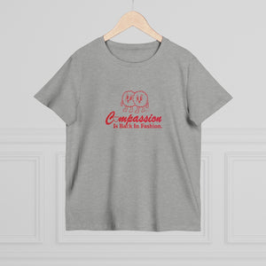 Compassion Is Back In Fashion [Australian-Printed] - Women’s Maple Tee