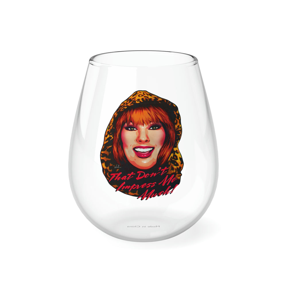 That Don’t Impress Me Much! - Stemless Glass, 11.75oz