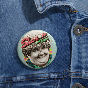SHARON - Pin Buttons