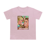 All The Mothers [Australian-Printed] - Women’s Maple Tee