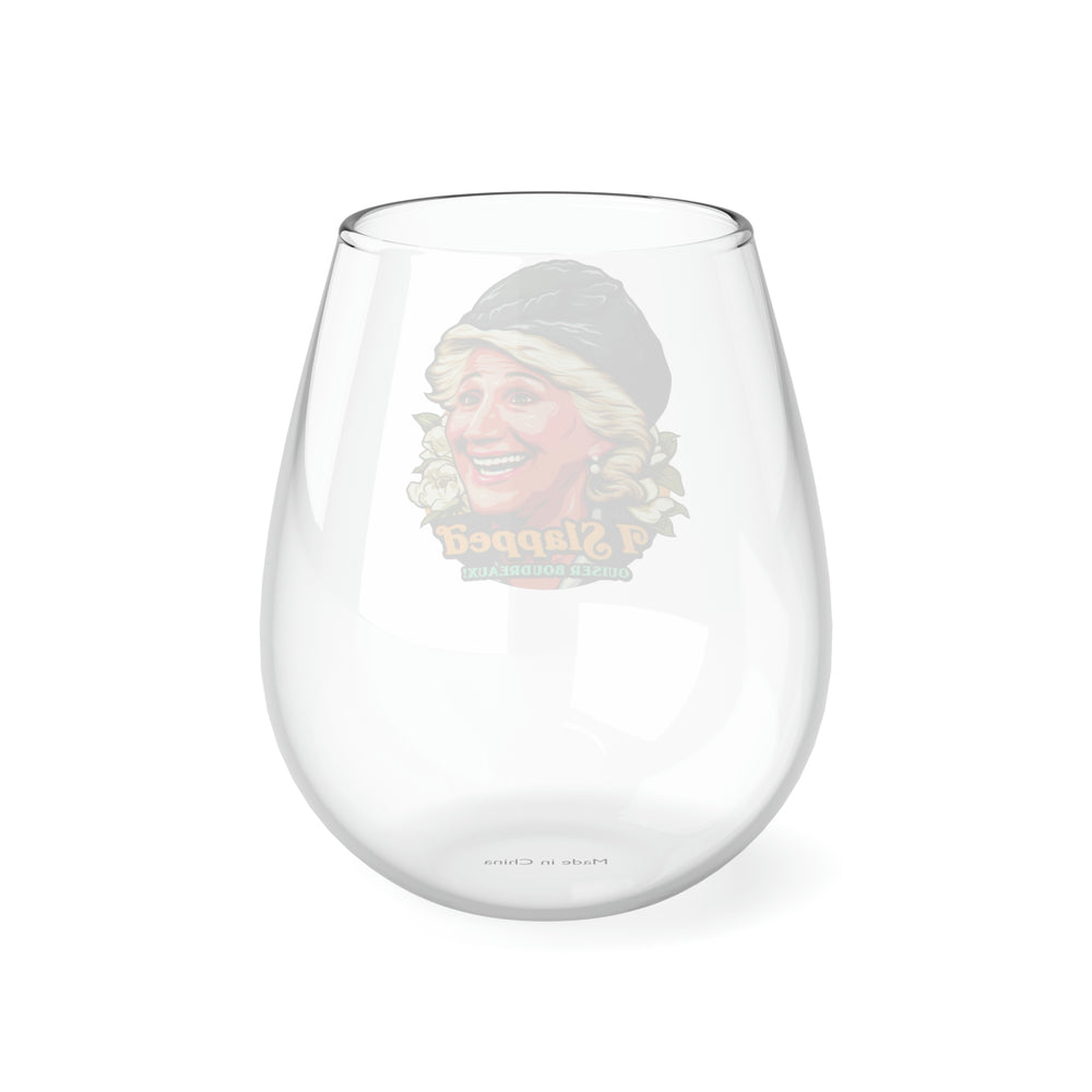 I Slapped Ouiser Boudreaux! - Stemless Glass, 11.75oz