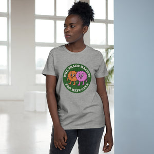 Will Trade Racists For Refugees [Australian-Printed] - Women’s Maple Tee