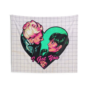 I Got You - Indoor Wall Tapestries