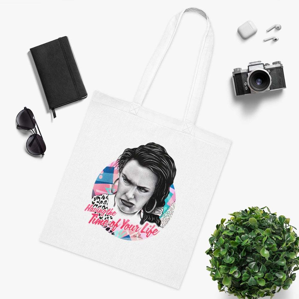 Time Of Your Life - Cotton Tote
