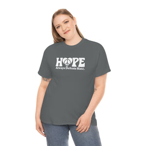 Hope Always Defeats Hate [Australian-Printed] - Unisex Heavy Cotton Tee