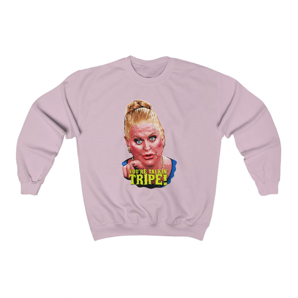 YOU'RE TALKIN' TRIPE! - Unisex Heavy Blend™ Crewneck Sweatshirt