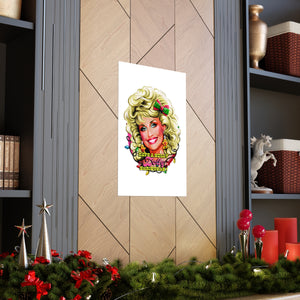 Have A Holly Dolly Christmas! - Premium Matte vertical posters