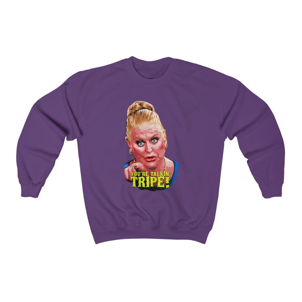 YOU'RE TALKIN' TRIPE! - Unisex Heavy Blend™ Crewneck Sweatshirt