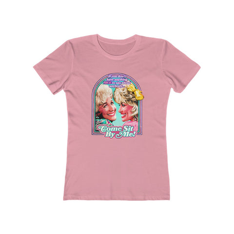 Come Sit By Me! - Women's The Boyfriend Tee