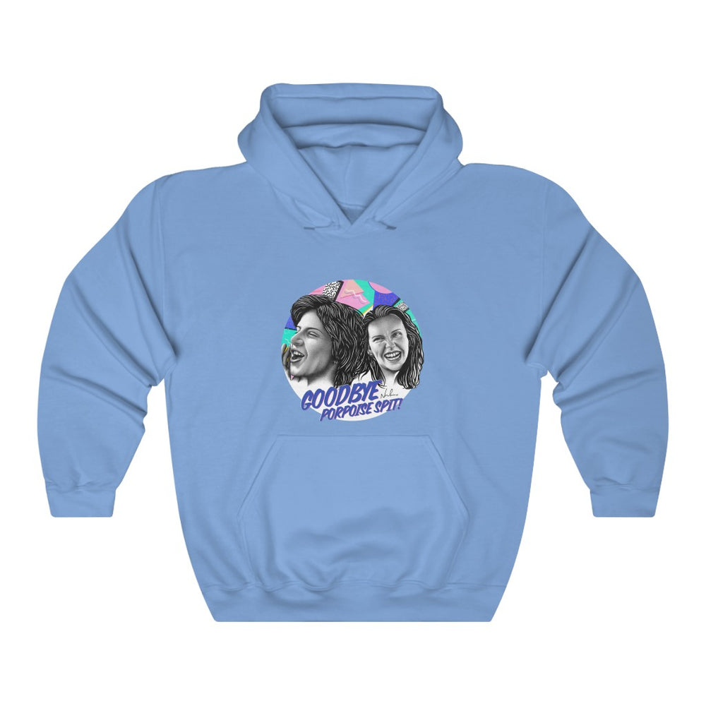 Goodbye Porpoise Spit! - Unisex Heavy Blend™ Hooded Sweatshirt