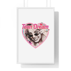 TEEN DREAM - Premium Framed Vertical Poster
