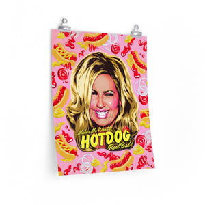 Makes Me Want A Hot Dog Real Bad! [Coloured BG] - Premium Matte vertical posters