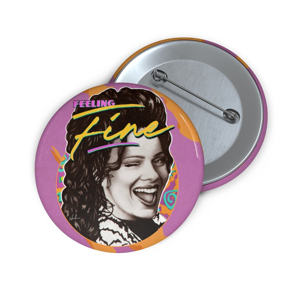 FEELING FINE - Pin Buttons