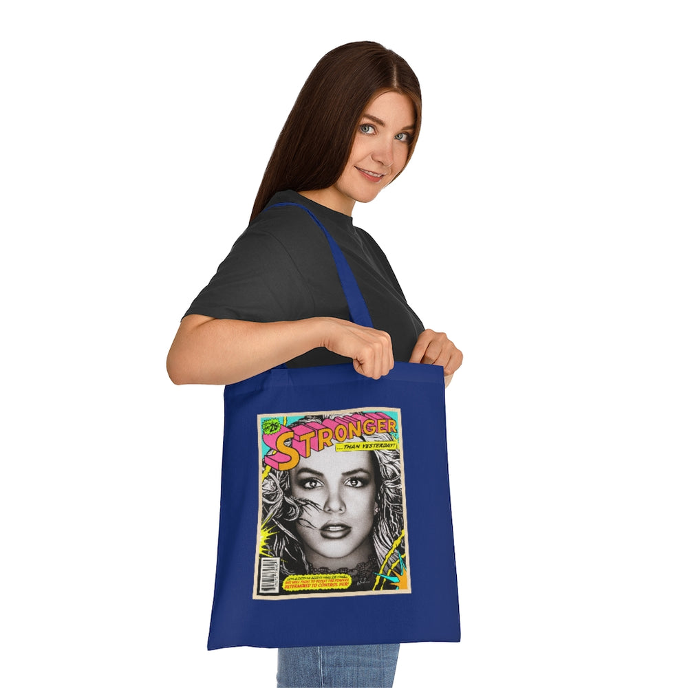 STRONGER THAN YESTERDAY - Cotton Tote