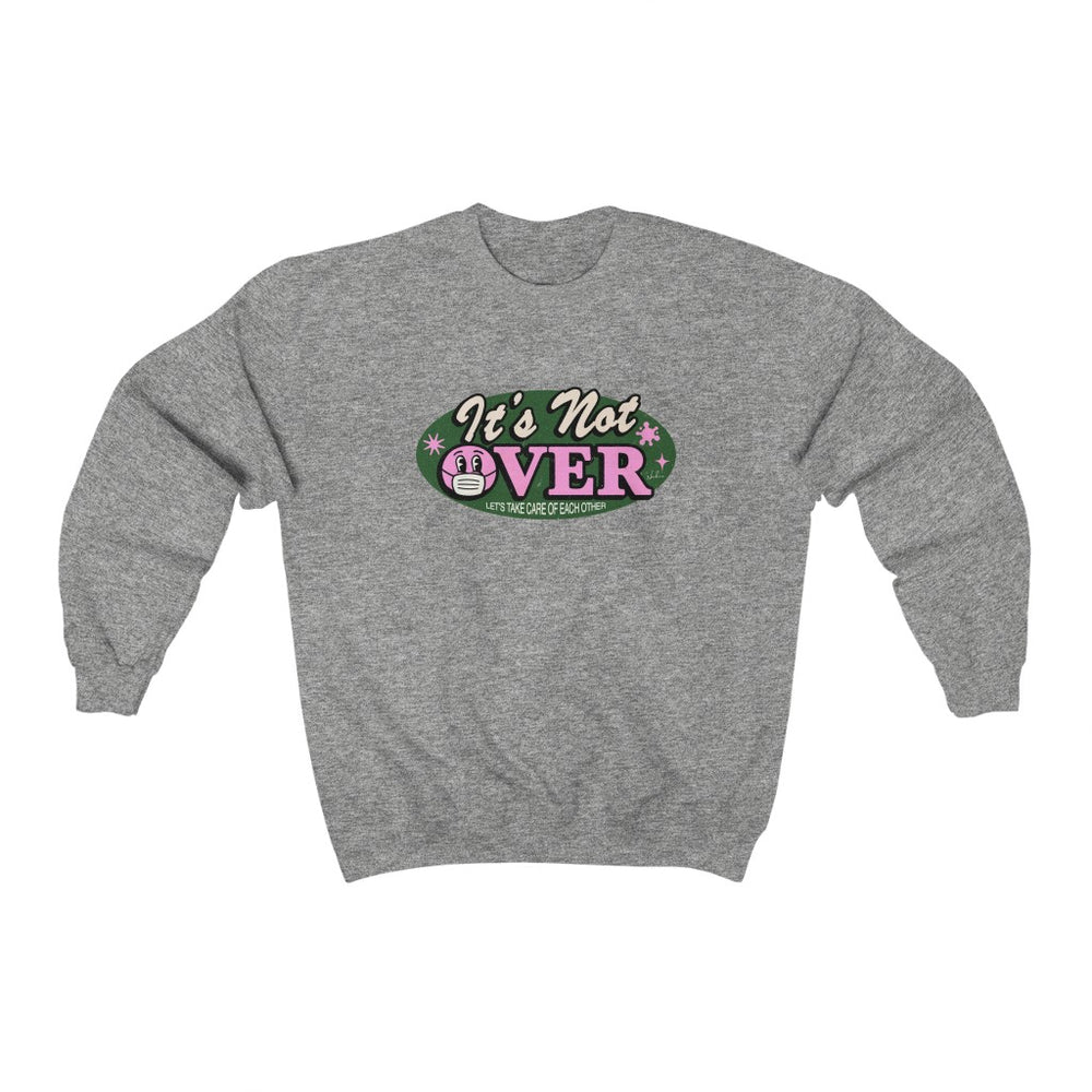 It's Not Over - Unisex Heavy Blend™ Crewneck Sweatshirt