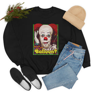 Would You Like A Balloon? - Unisex Heavy Blend™ Crewneck Sweatshirt