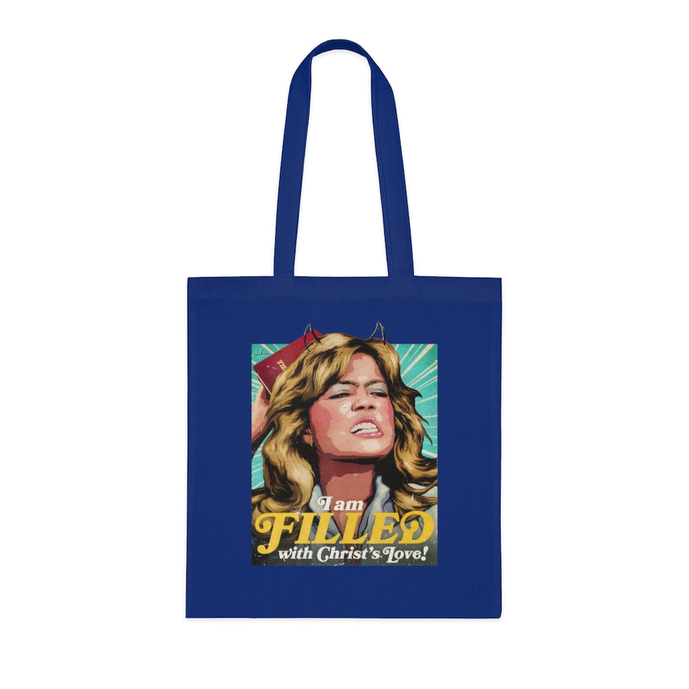 I am FILLED With Christ's Love - Cotton Tote