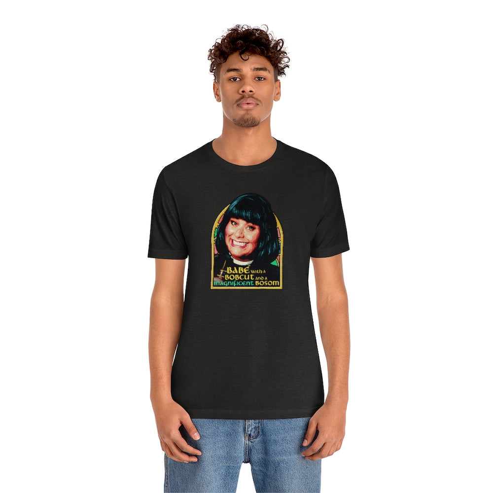 Babe With A Bobcut And A Magnificent Bosom - Unisex Jersey Short Sleeve Tee