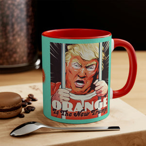 Orange Is The New Trump (Australian Printed) - 11oz Accent Mug