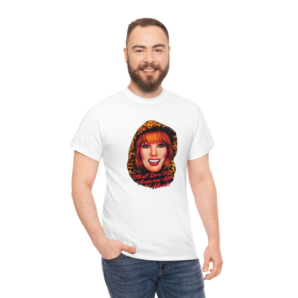 That Don't Impress Me Much! [Australian-Printed] - Unisex Heavy Cotton Tee