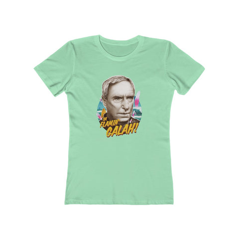 YA FLAMIN’ GALAH! - Women's The Boyfriend Tee
