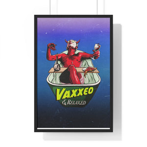 VAXXED + RELAXED [Coloured BG] - Premium Framed Vertical Poster