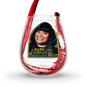 Babe With A Bobcut And A Magnificent Bosom - Stemless Glass, 11.75oz