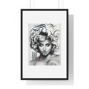 BAD GIRL - Premium Framed Vertical Poster