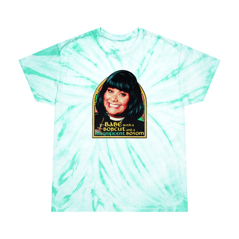Babe With A Bobcut And A Magnificent Bosom - Tie-Dye Tee, Cyclone