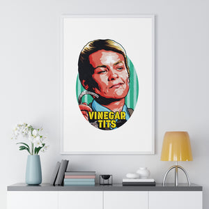 Vinegar Tits - Premium Framed Vertical Poster