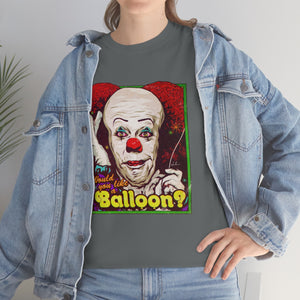 Would You Like A Balloon? [Australian-Printed] - Unisex Heavy Cotton Tee