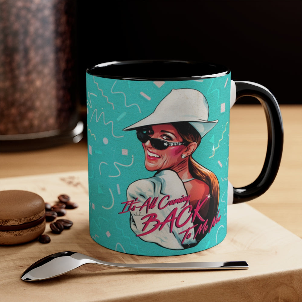 It’s All Coming Back To Me Now - 11oz Accent Mug (Australian Printed)