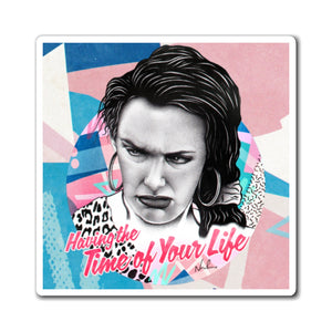 Time Of Your Life - Magnets