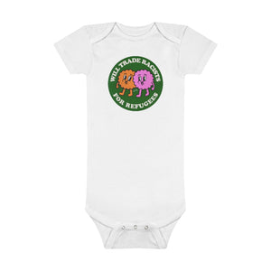 Will Trade Racists For Refugees - Baby Short Sleeve Onesie®