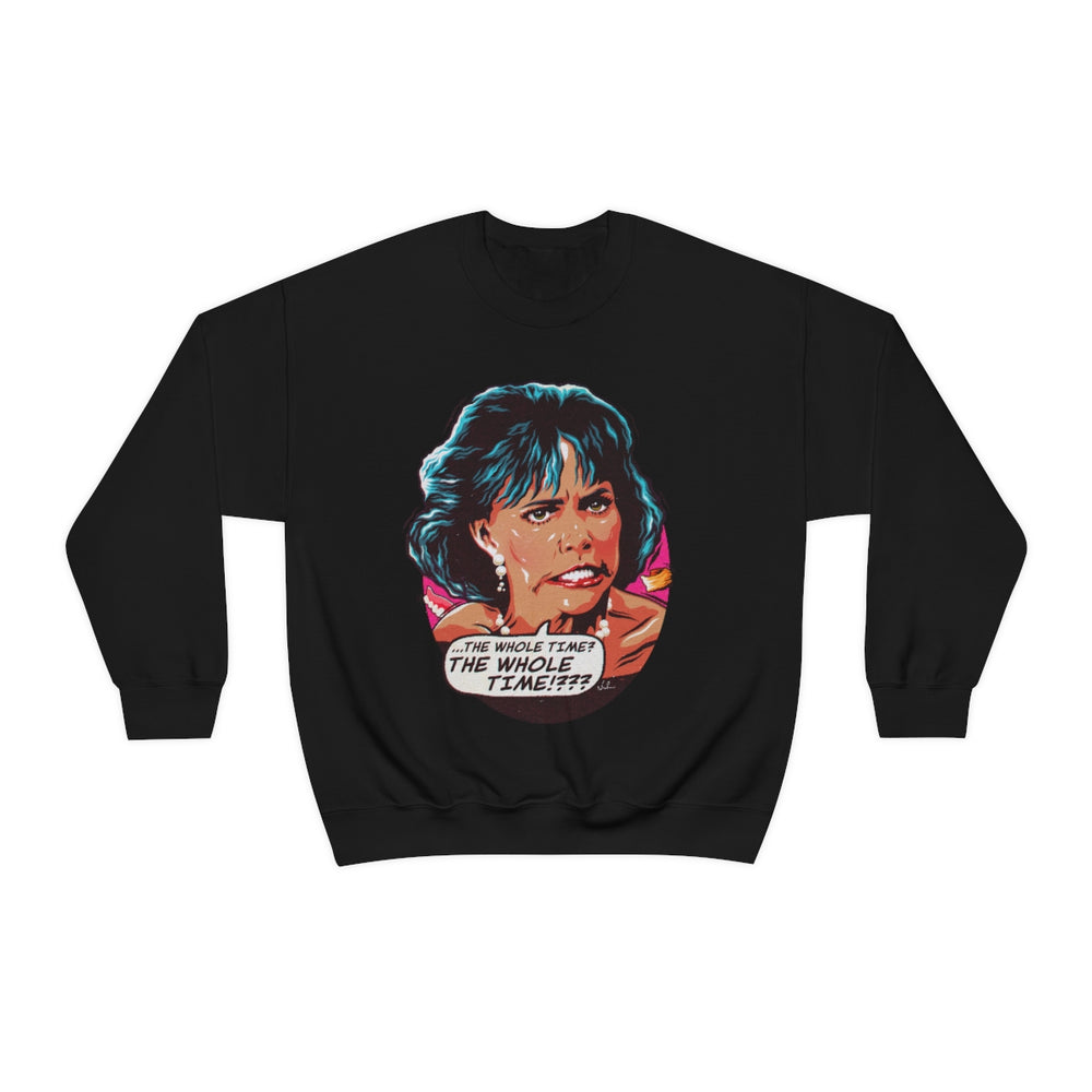 The Whole Time? [Australian-Printed] - Unisex Heavy Blend™ Crewneck Sweatshirt