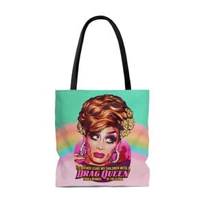 I'd Rather Leave My Children With A Drag Queen - AOP Tote Bag