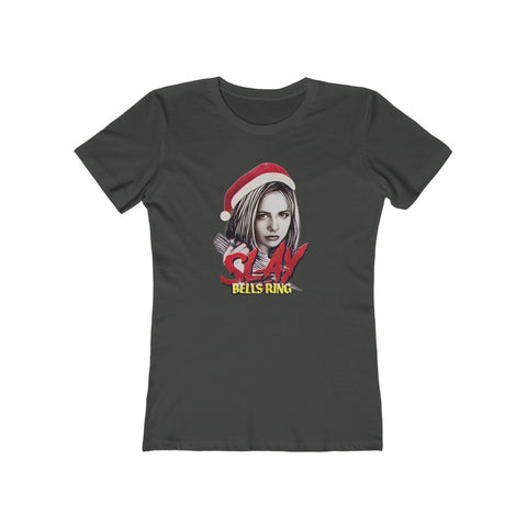 SLAY BELLS RING - Women's The Boyfriend Tee