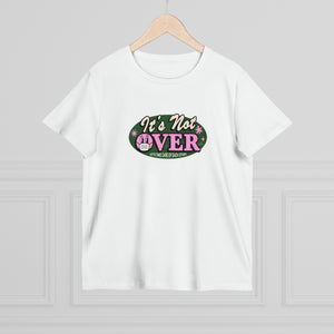 It's Not Over [Australian-Printed] - Women’s Maple Tee