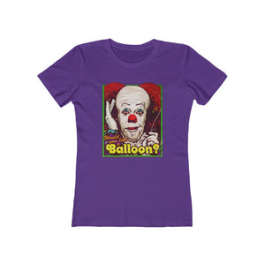 Would You Like A Balloon? - Women's The Boyfriend Tee