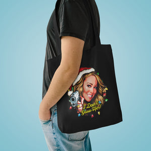 I Don't Snow Her! [Australian-Printed] - Cotton Tote Bag