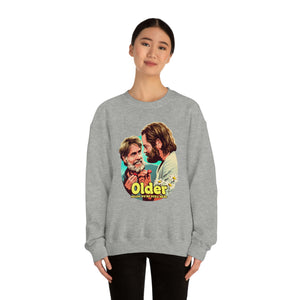 Older Means We're Still Here - Unisex Heavy Blend™ Crewneck Sweatshirt