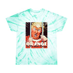 Orange Is The New Trump - Tie-Dye Tee, Cyclone