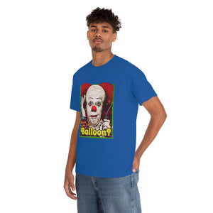 Would You Like A Balloon? [Australian-Printed] - Unisex Heavy Cotton Tee