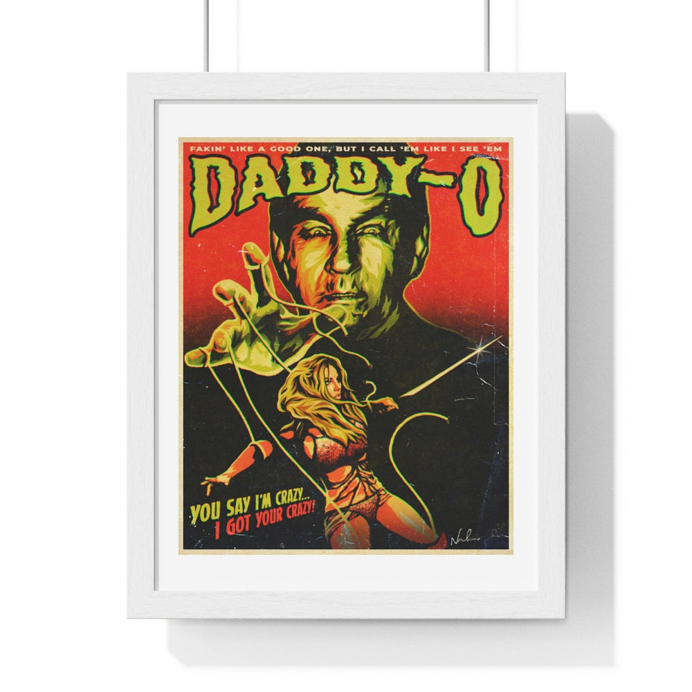 DADDY-O - Premium Framed Vertical Poster