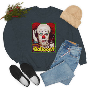 Would You Like A Balloon? - Unisex Heavy Blend™ Crewneck Sweatshirt